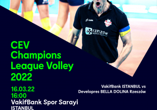 Liga Mistrzyń - CEV Champions League Volley 2022 - Ćwierćfinał VakifBank
