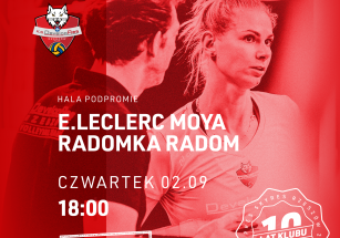 Dwa sparingi z E.LECLERC MOYA Radomka Radom